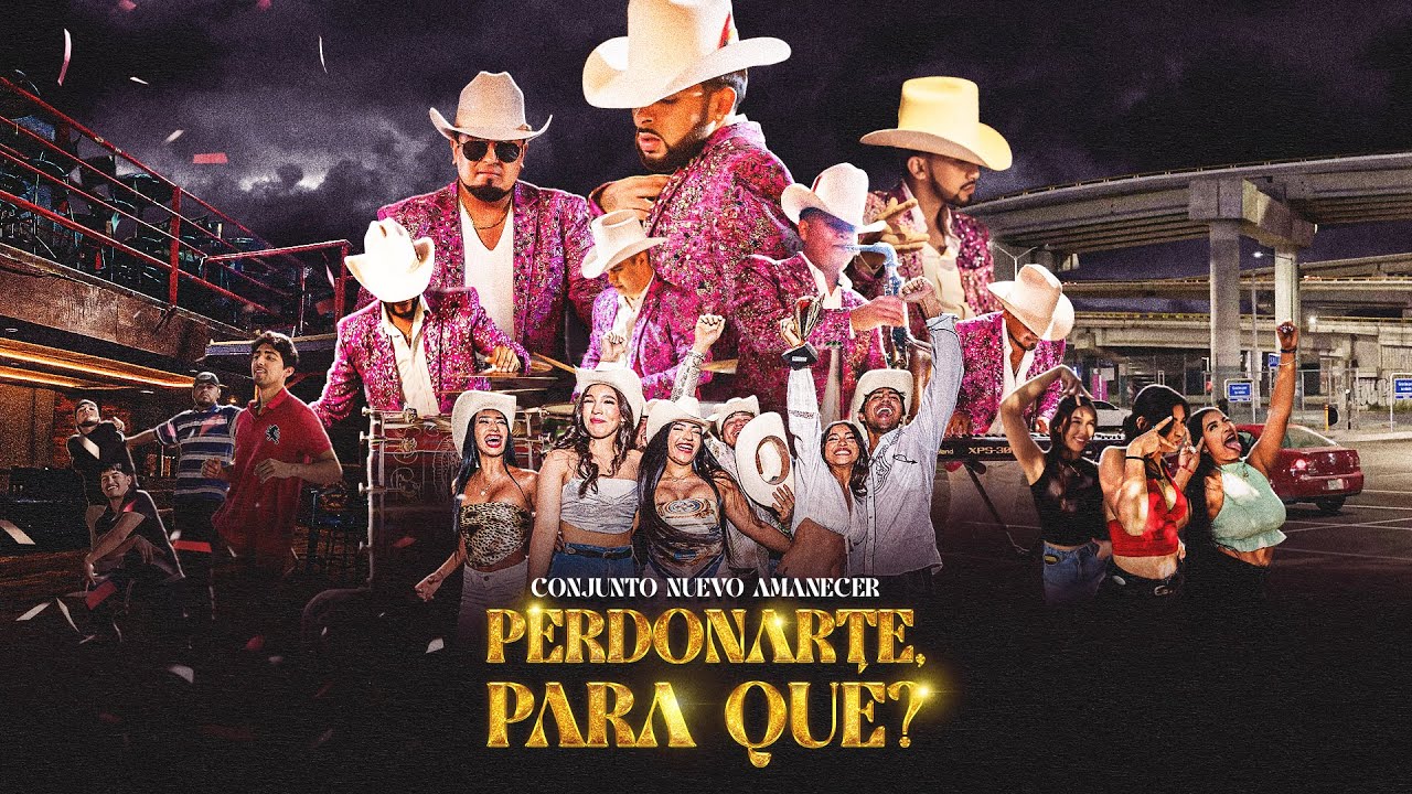PERDONARTE, PARA QUÉ? (Video Oficial) - Conjunto Nuevo Amanecer