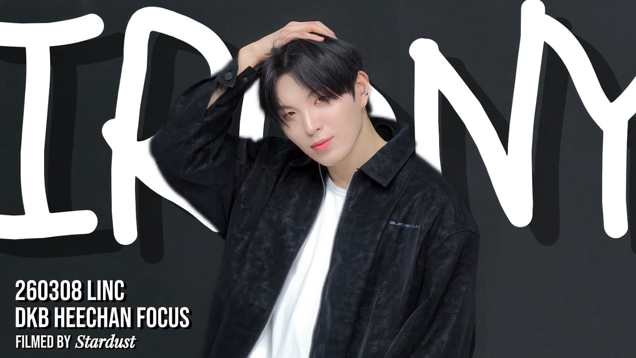 [4K] 260308 링크 팬싸 - Irony | 다크비 희찬 직캠 DKB HEECHAN FOCUS CAM