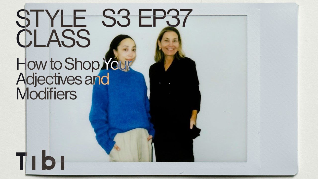 Tibi Style Class: Season 3, Episode 37