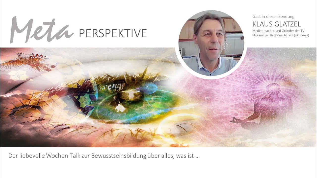 Metaperspektive-Wochentalk: Streaming-Dienste von Mensch zu Mensch - OkiTalk-Gr&uuml;nder Klaus Glatzel