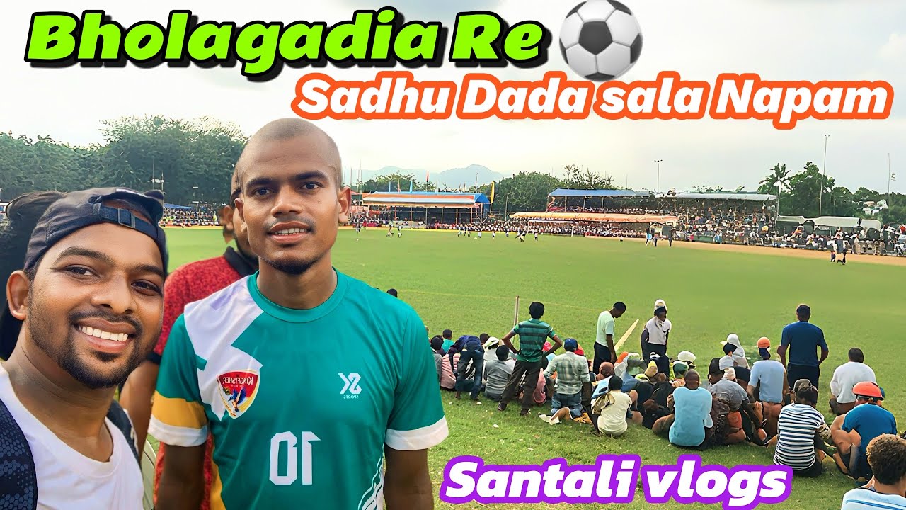 Bhula Gadia Re Sadhu Dada Sala Napam // New Santali Vlogs 2025