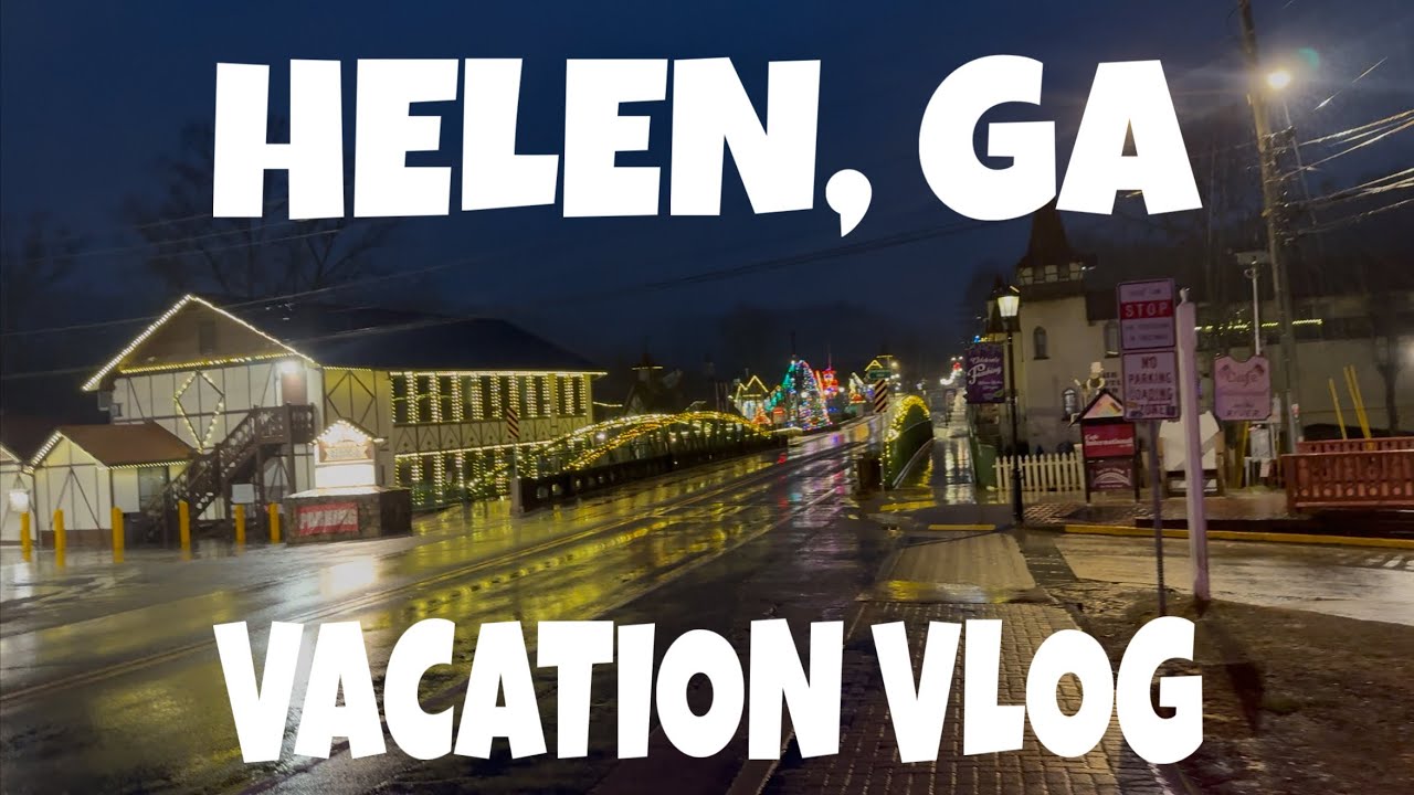 TRAVELING TO HELEN, GEORGIA FOR A FAMILY VACATION!