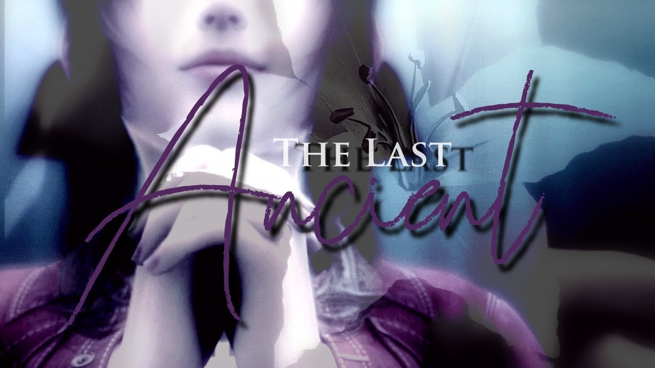 • The Last Ancient • Clerith}