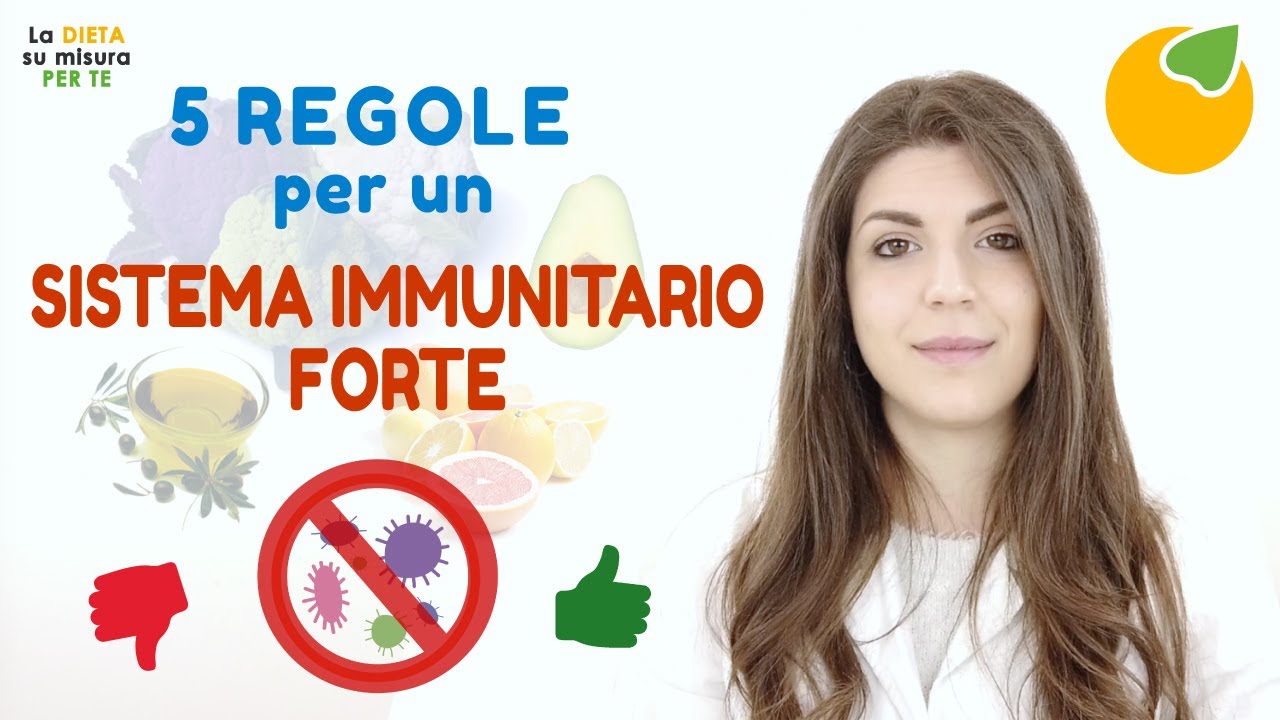 5 Regole per un Sistema Immunitario Forte