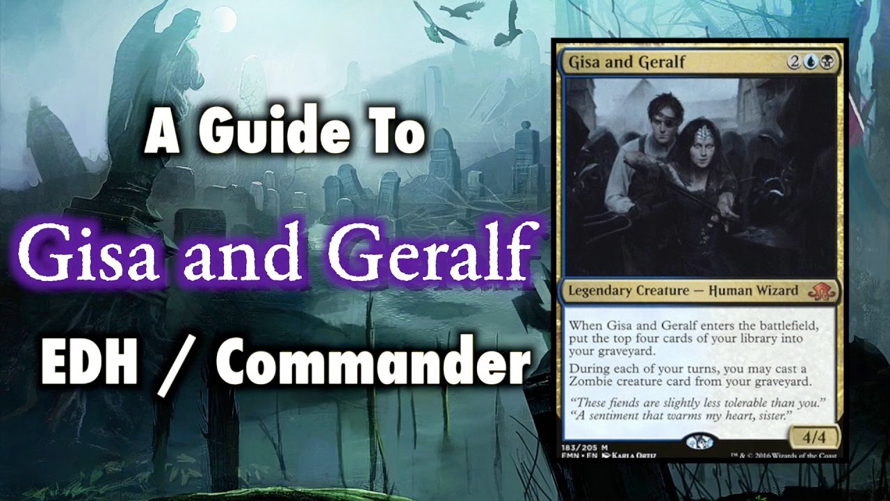 MTG - A Guide To Gisa and Geralf Zombie Tribal EDH / Commander for Magic: The Gathering