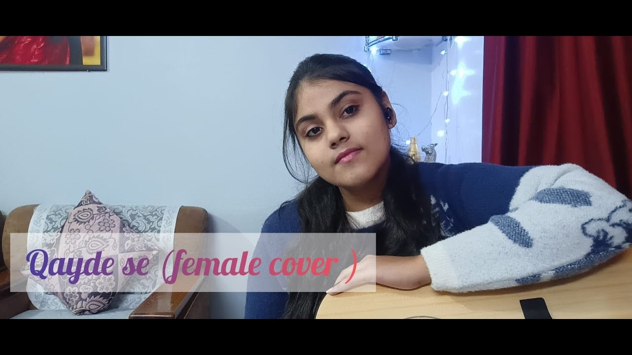 qayde se | (female cover)