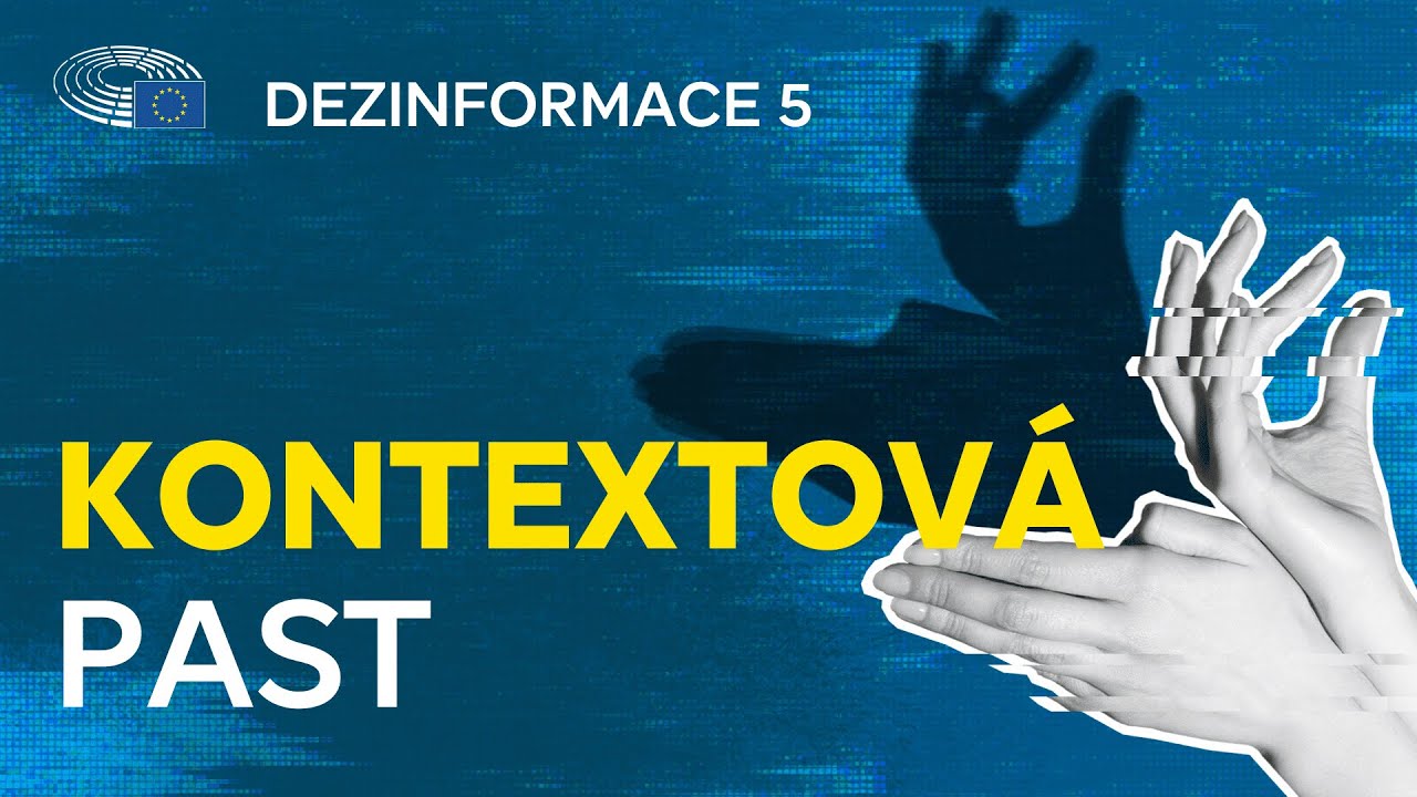 Jak fungují dezinformace | 5: Prezentace věcí vytržených z kontextu
