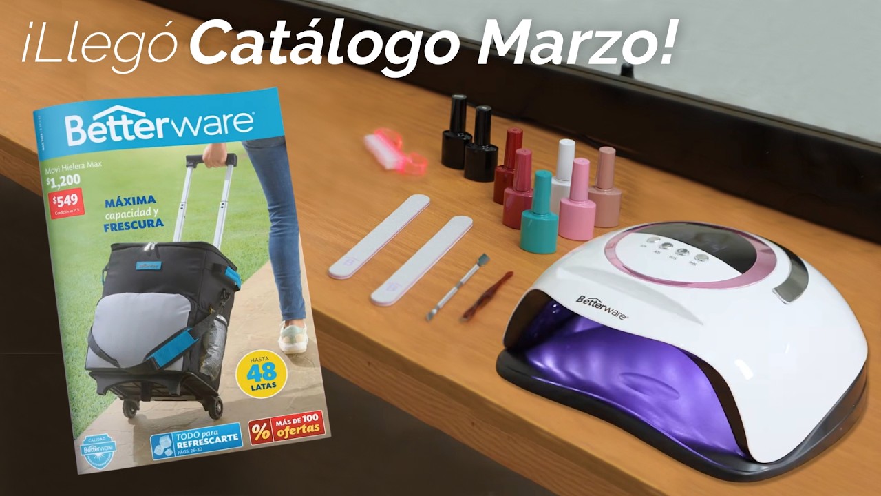 Catálogo Betterware Marzo 2026 ¡CONOCE LOS PRODUCTOS NUEVOS! | Mundo Better 🌎