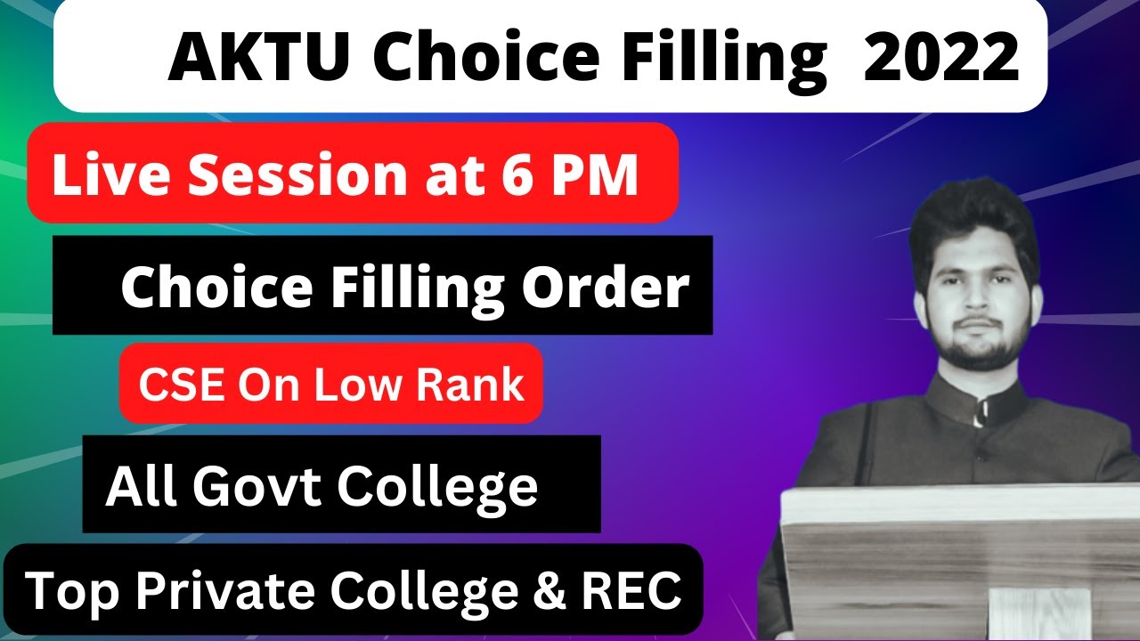 AKTU Choice Filling Order 2022 For BTech | AKTU BTech Choice Filling 2022 | AKTU Best Choice Filling