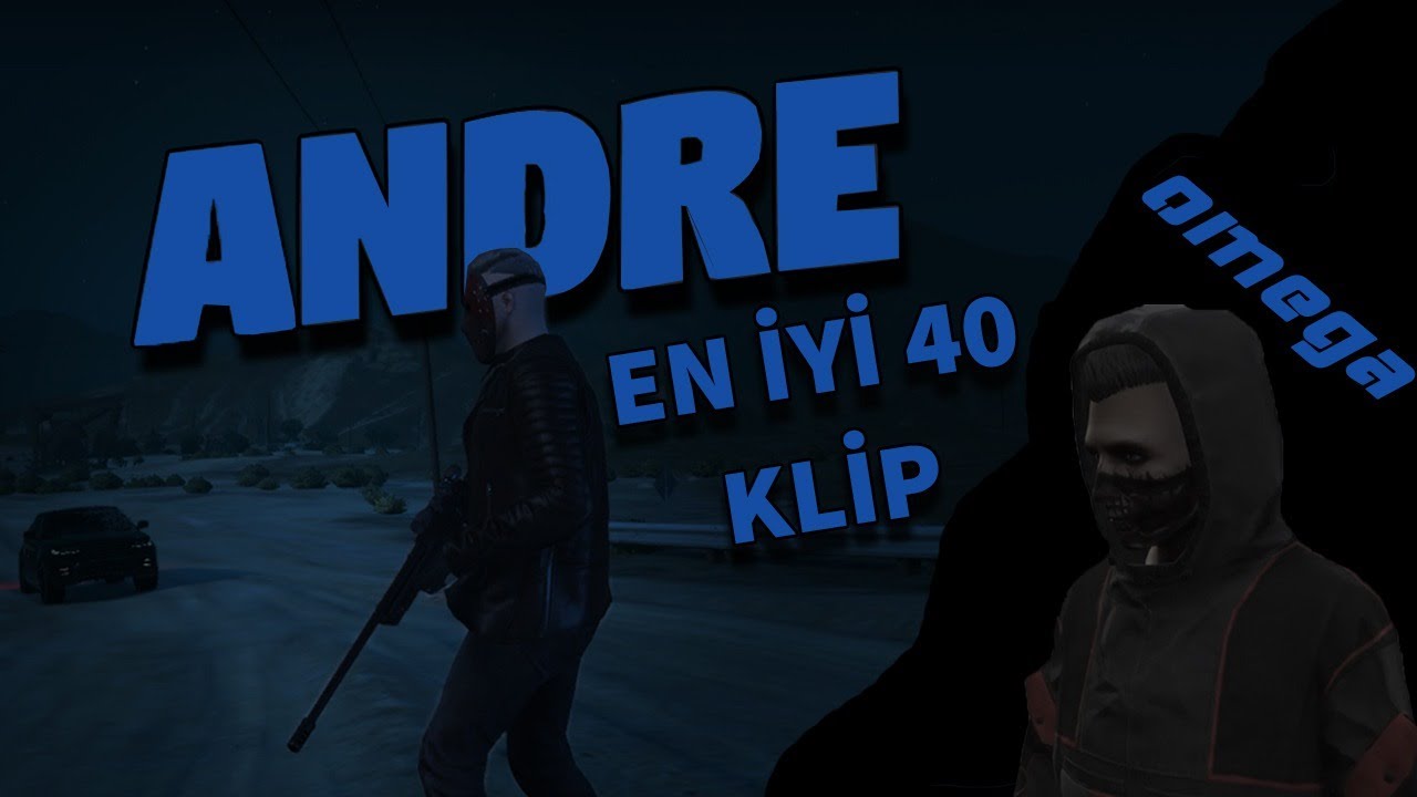 Andre En Çok İzlenen 40 klip -- Eightborn  V --