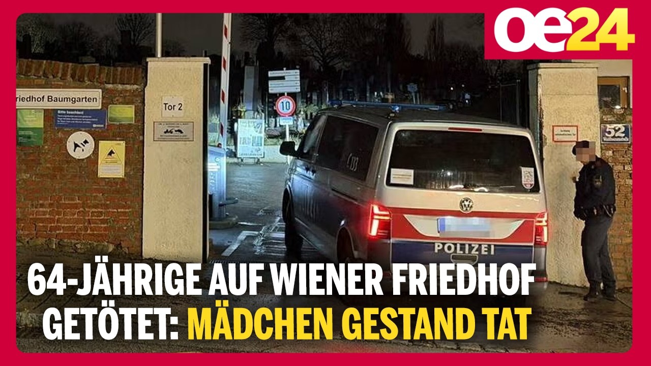 64-Jährige auf Wiener Friedhof getötet: Mädchen gestand Tat