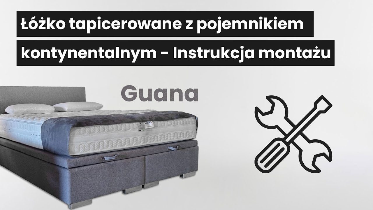 Jak zmontować łóżko z pojemnikiem kontynentalnym? GUANA - NewDesign | ŁATWY i SZYBKI SPOSÓB