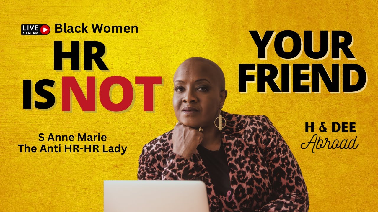 HR is NOT Your Friend | Workplace Roles | The Anti HR-HR Lady