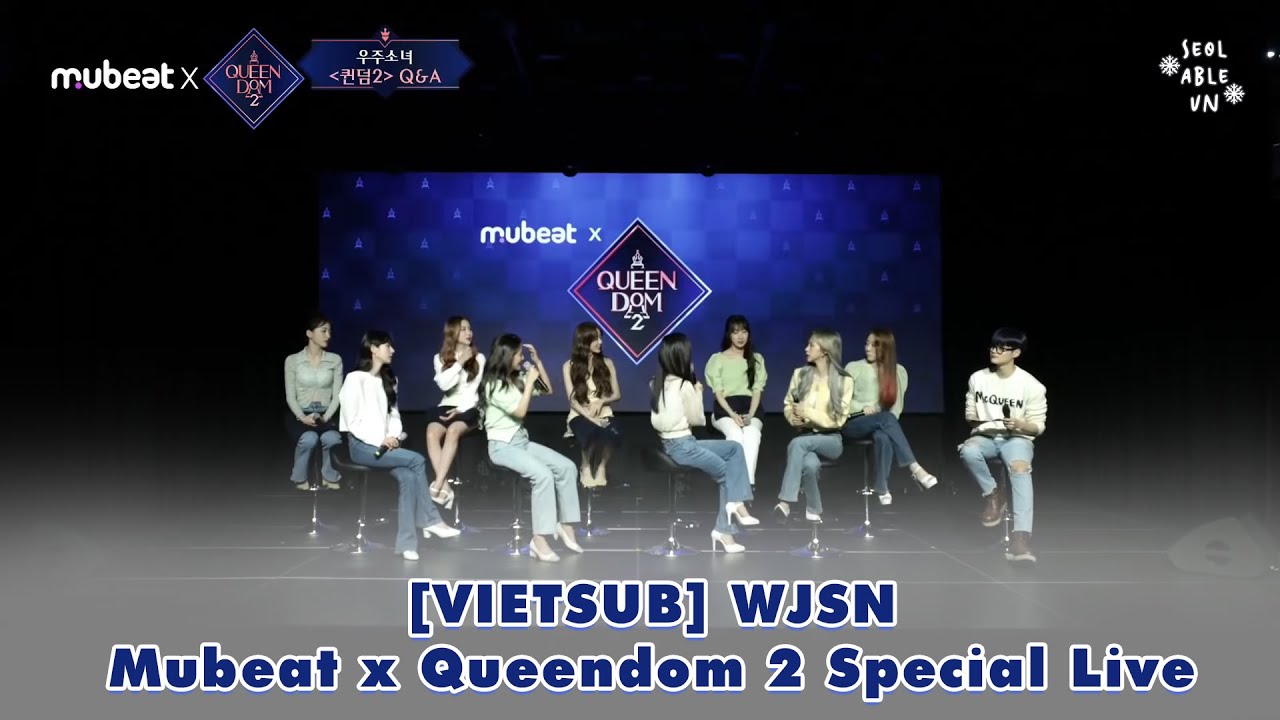 [VIETSUB] 220428 WJSN @ Mubeat x Queendom 2 Special Live