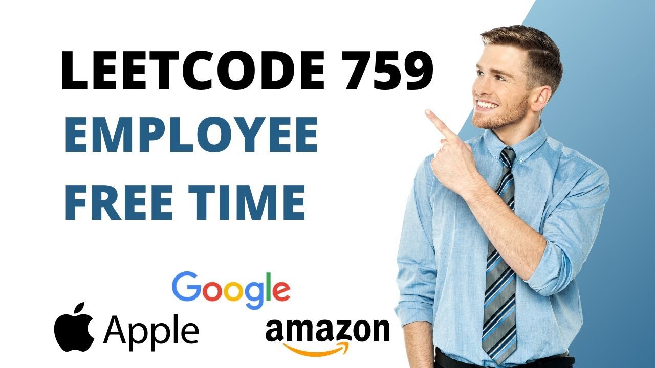 LeetCode 759  Employee Free Time