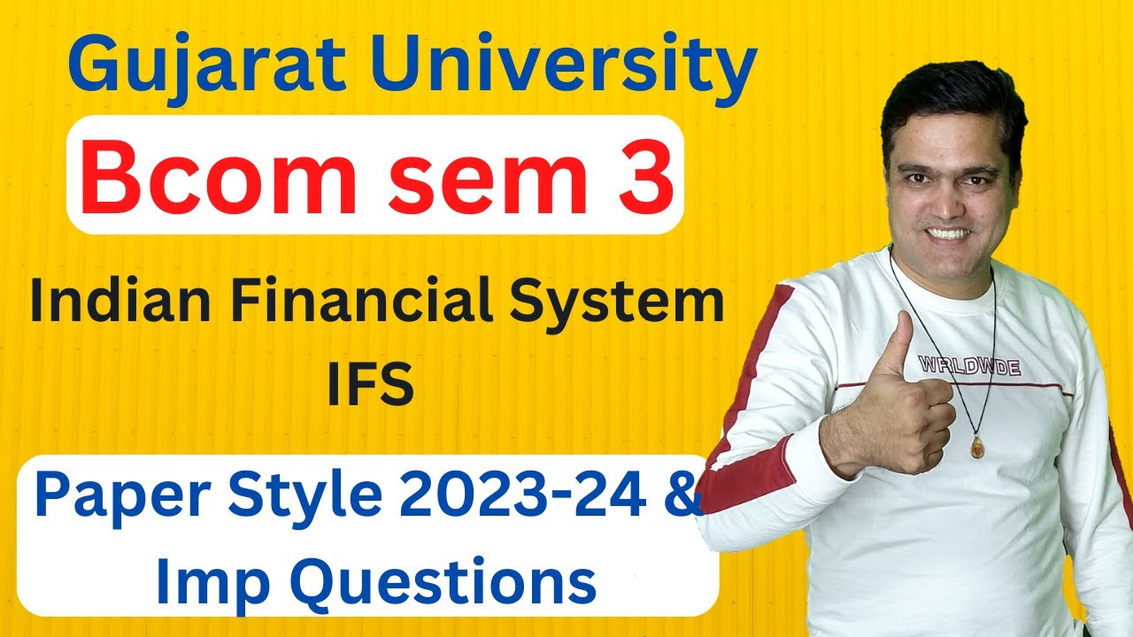 Bcom sem 3 Exam Pattern 2023 | Bcom sem 3 imp questions 2023 | B.com sem 3 Indian Financial System