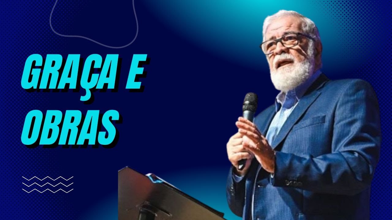 Gra&ccedil;a e Obras: A Verdadeira Evid&ecirc;ncia da Salva&ccedil;&atilde;o | Prega&ccedil;&atilde;o com Pastor Augustus Nicodemus