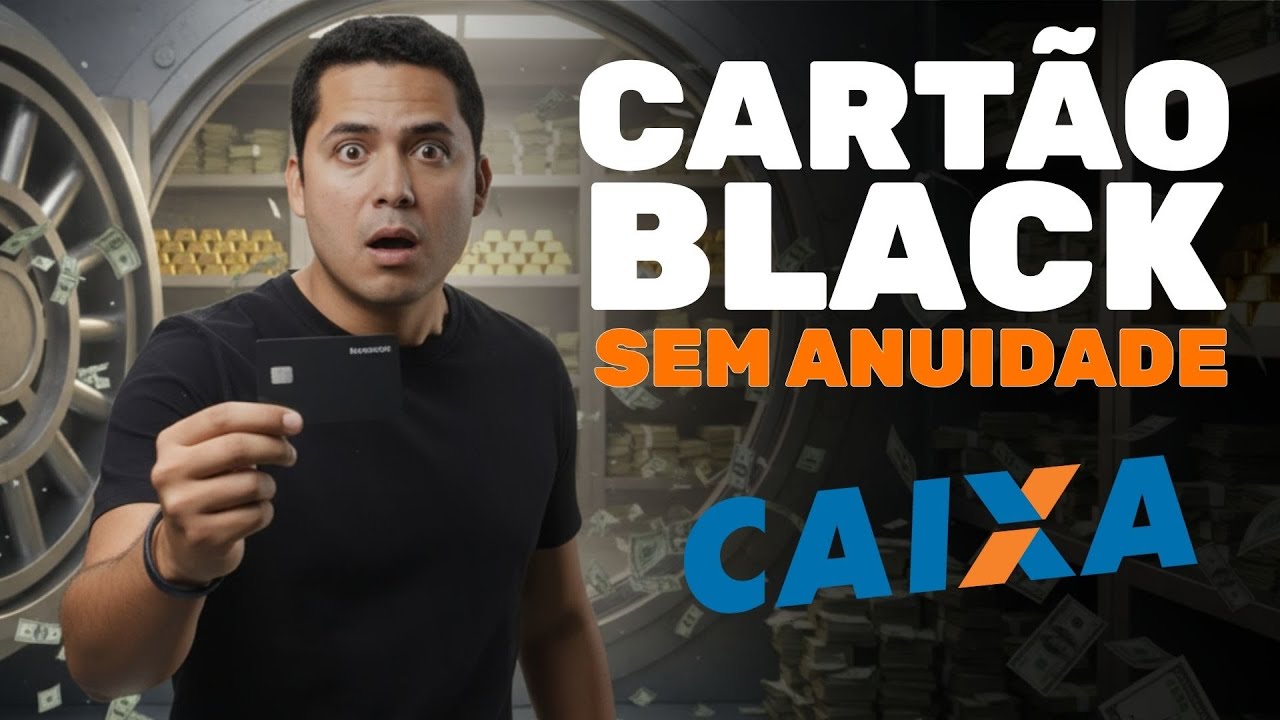 CAIXA LIBEROU: Cartão BLACK sem Anuidade! Só Até 30/11 — Você Vai Perder Essa?
