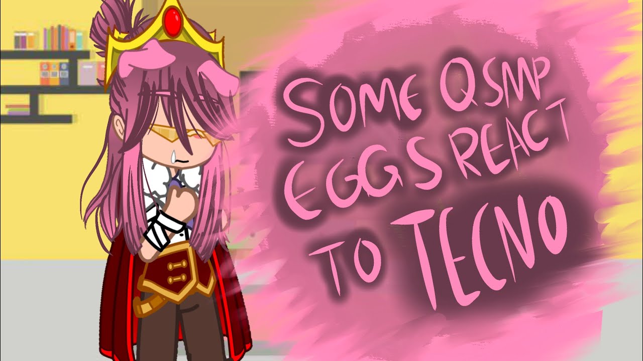 Some QSMP Eggs React to Technoblade!// QSMP/DSMP// Gacha Club