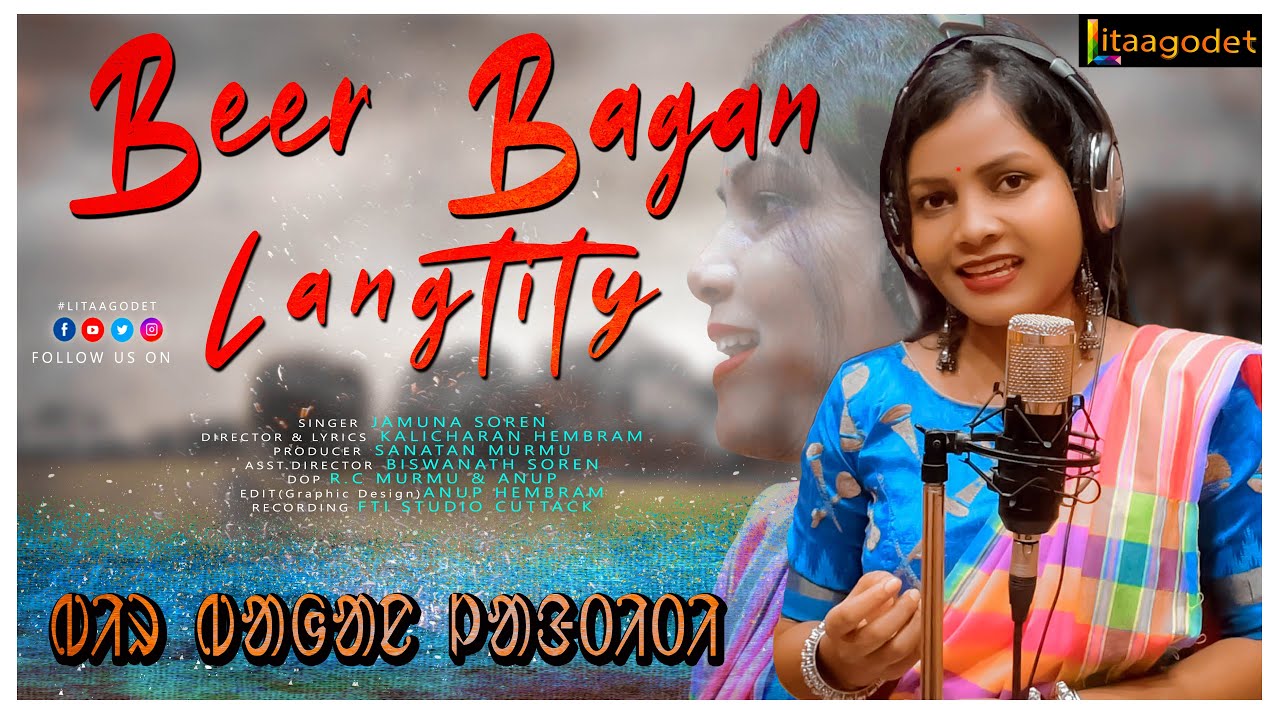 BEER BAGAN LANGTITY TRADITIONAL SONG 2021|| FULL STUDIO VERSION  || ᱵᱤᱨᱵᱟᱜᱟᱱ ᱞᱟᱝᱛᱤᱛ