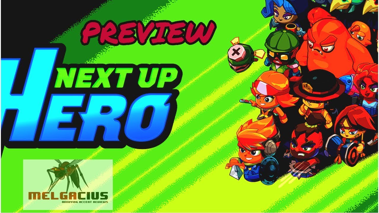 Next UP Hero: Preview