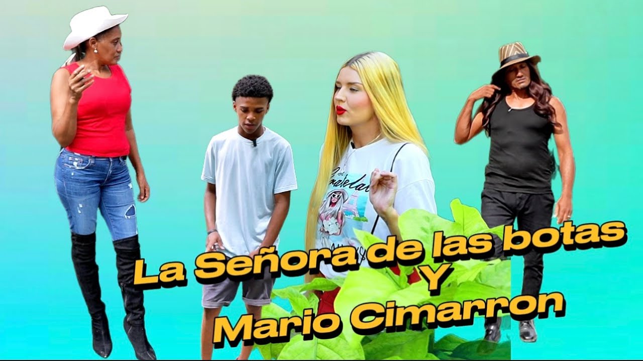 Joven quiere casarse serie completa gran final. La Gringa,Mario Cimarrón y La Señora de las Botas.