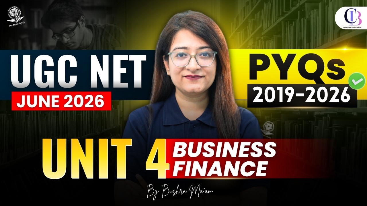 UGC NET Commerce Classes | Business Finance UGC NET Commerce PYQs | UGC NET Commerce Paper 2