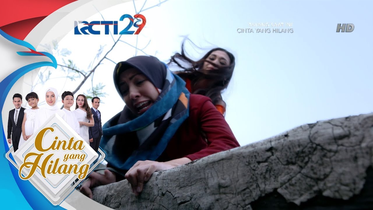CINTA YANG HILANG - Lidia Akan Membuang Mira Dari Gedung [15 Agustus 2018]