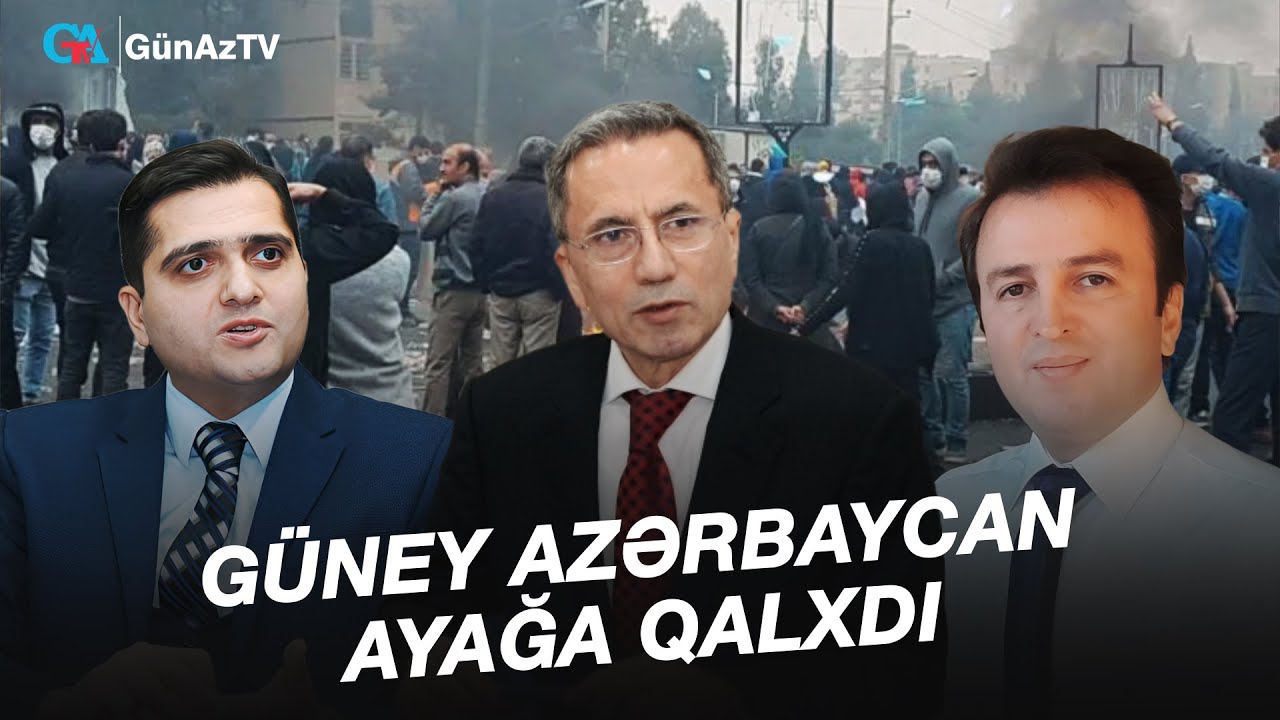GÜNEY AZƏRBAYCAN AYAĞA QALXDI | AÇIQ YORUM CANLI YAYIM