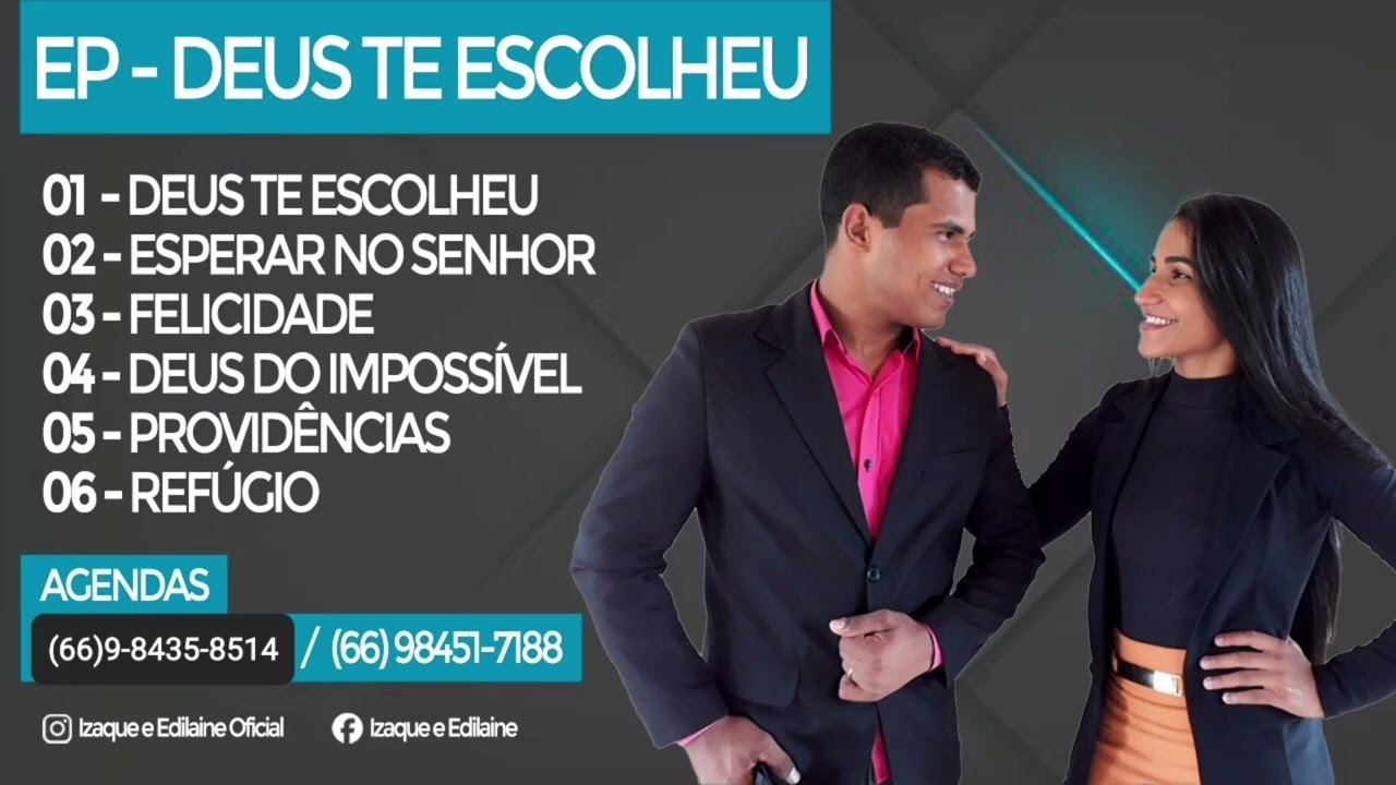 CD Completo Deus te Escolheu - Izaque e Edilaine