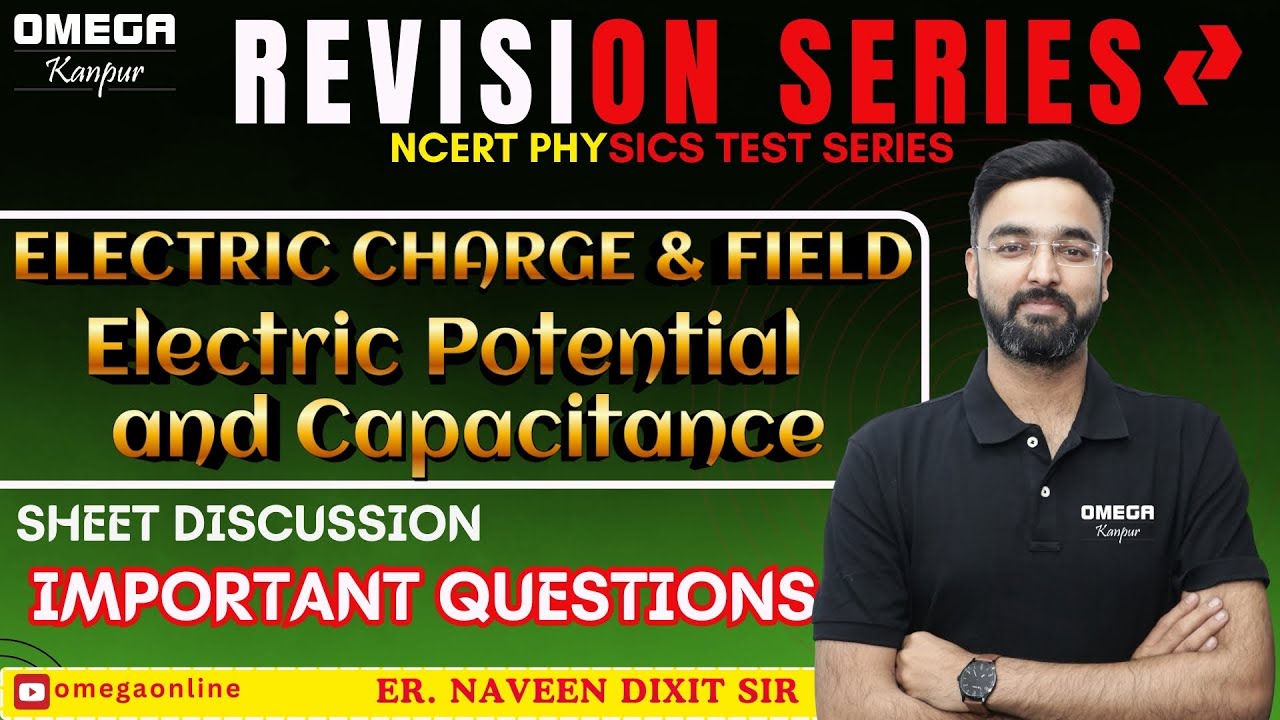 ELECTRIC CHARGE LIVE CLASS BY NAVEEN DIXIT SIR