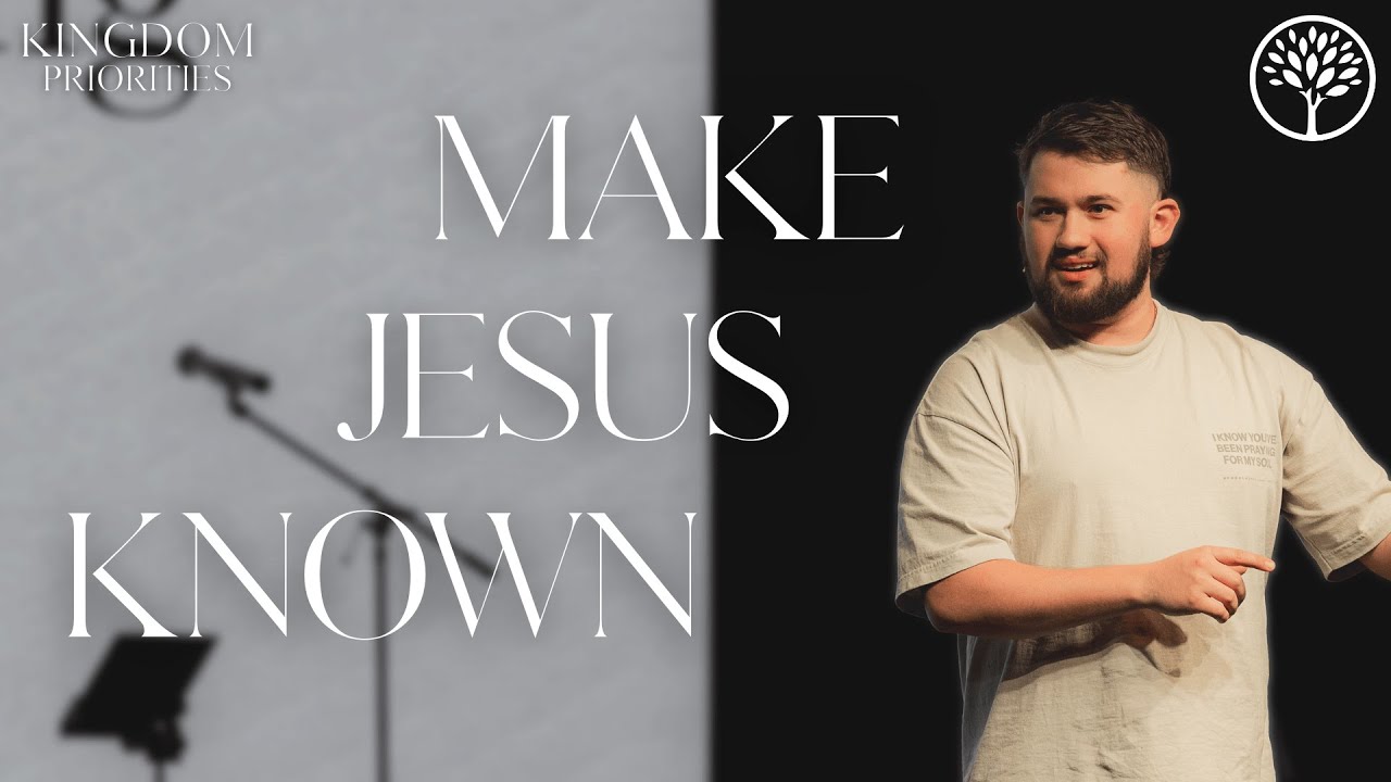 Make Jesus Known | February 1, 2026