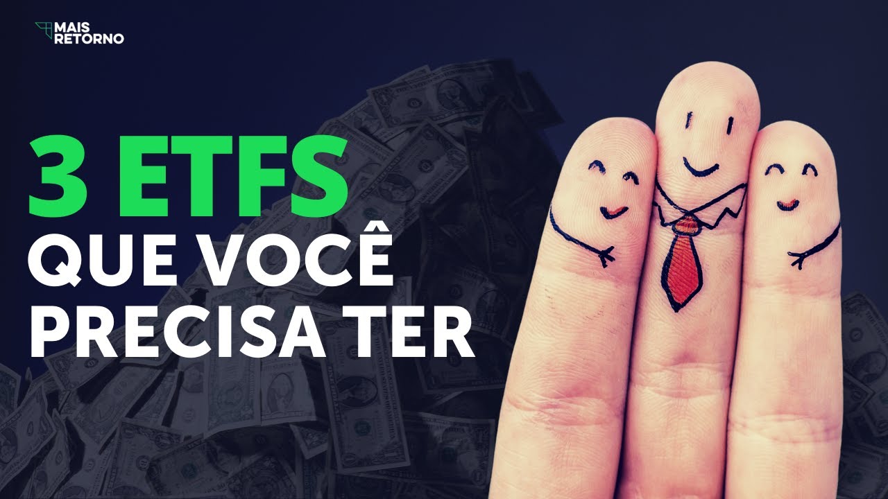🔴 3 ETFS que você PRECISA TER NA CARTEIRA!