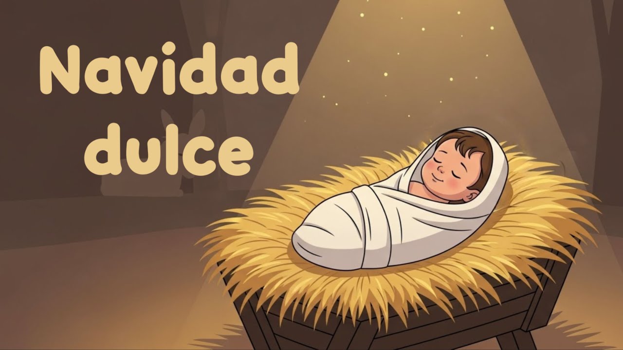 Navidad dulce con Jesús (Villancicos para niños) 