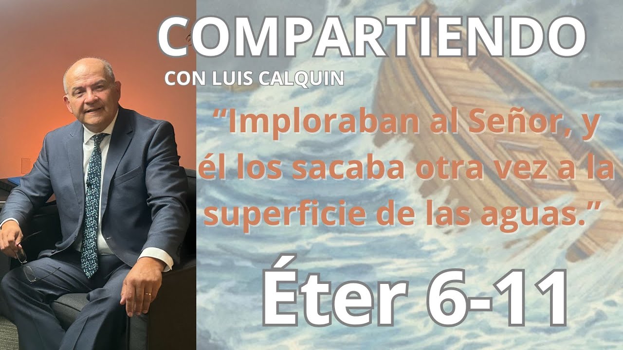 &Eacute;ter 6-11 &ldquo;Imploraban al Se&ntilde;or, y &eacute;l los sacaba otra vez a la superficie de las aguas.&rdquo;