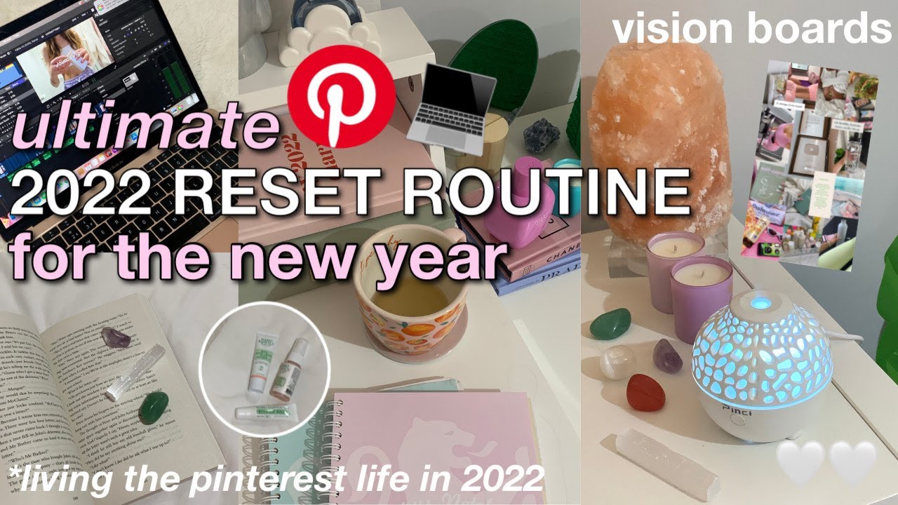 2022 reset routine | making this year the best yet :))