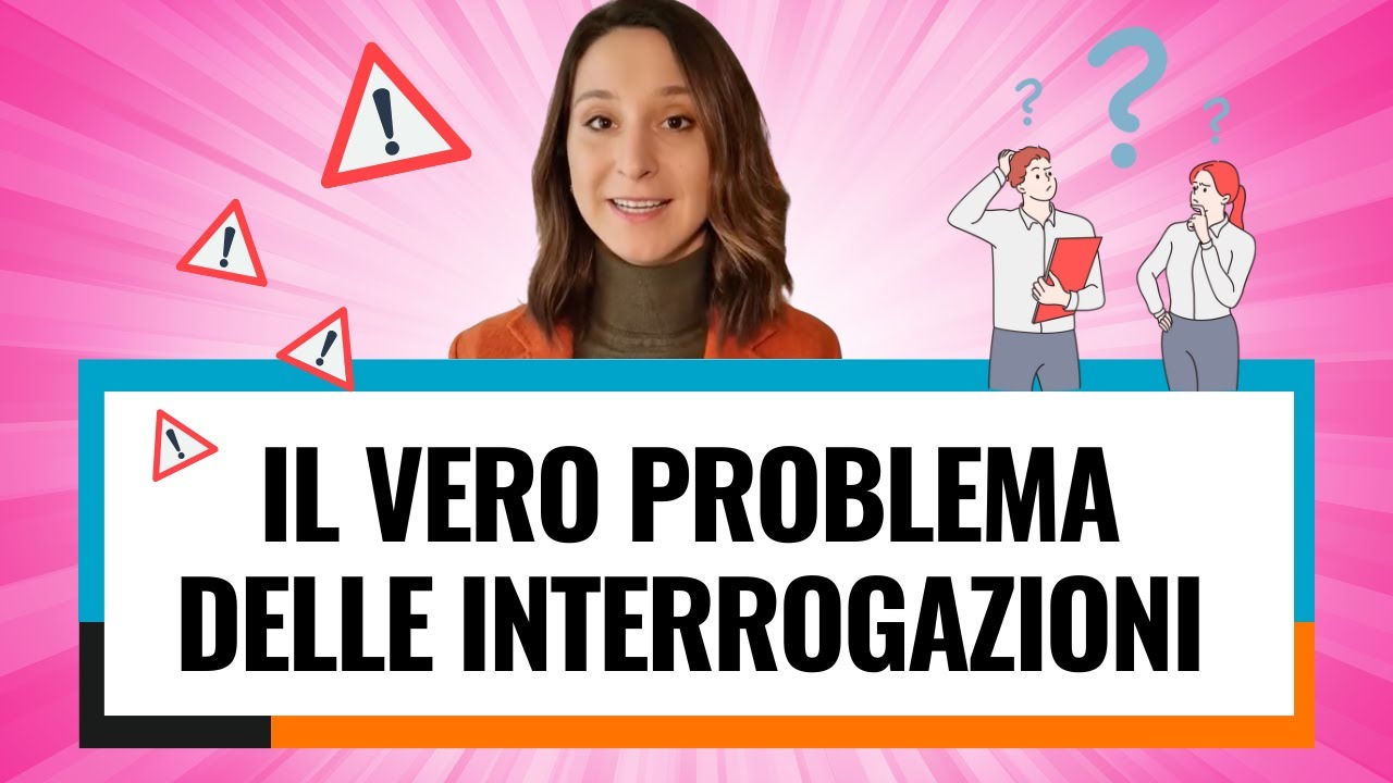 Il vero problema delle interrogazioni
