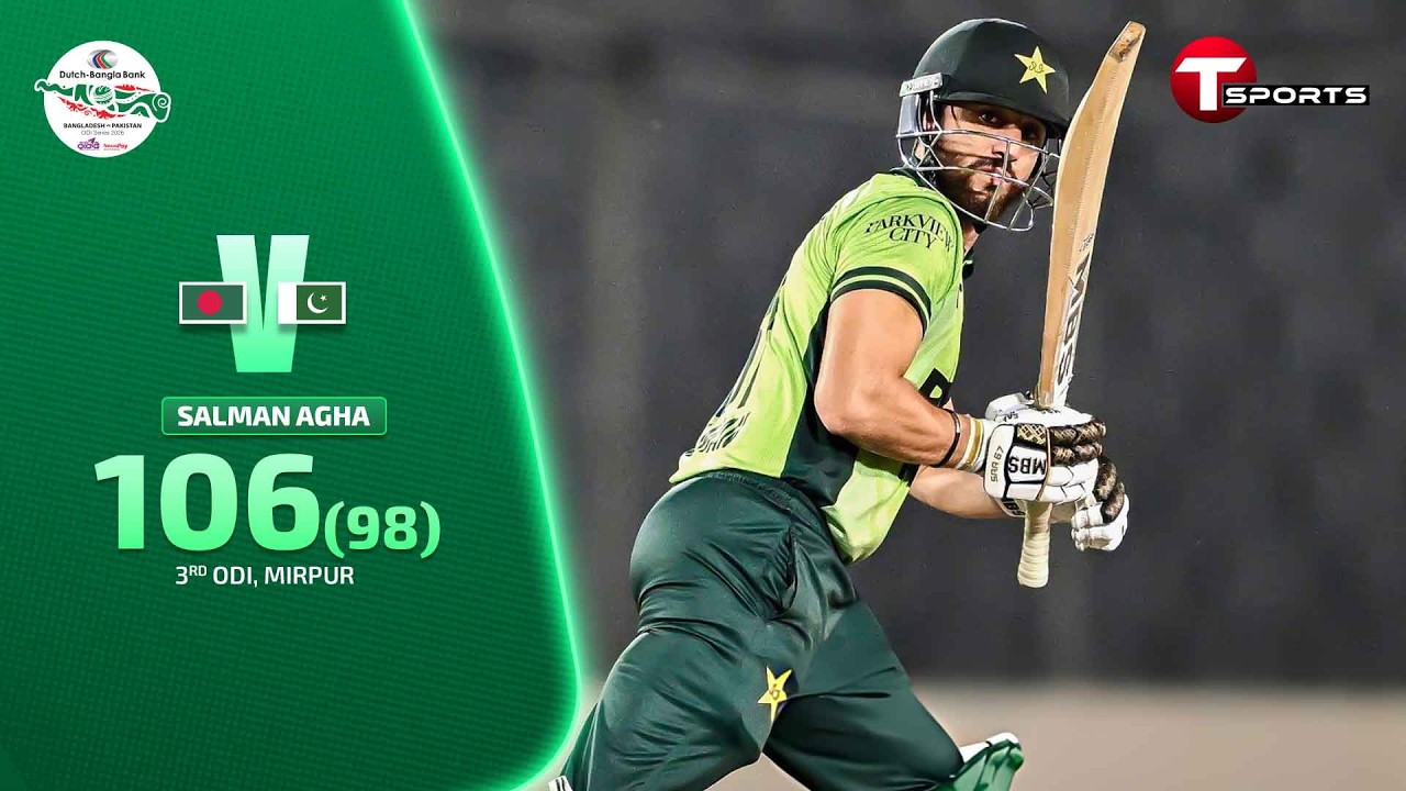 Salman Agha 106 runs against Bangladesh | Bangladesh vs Pakistan | 3rd ODI | T Sports