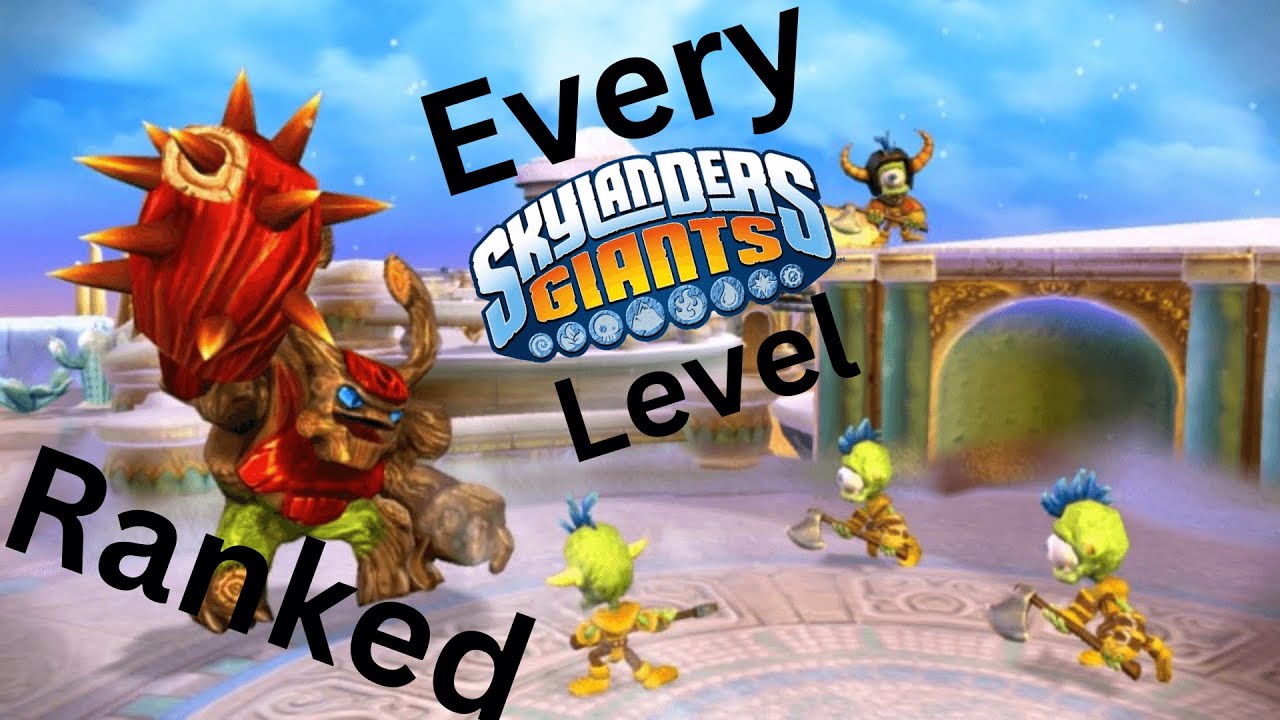 Every Skylanders Giants Level Ranked!