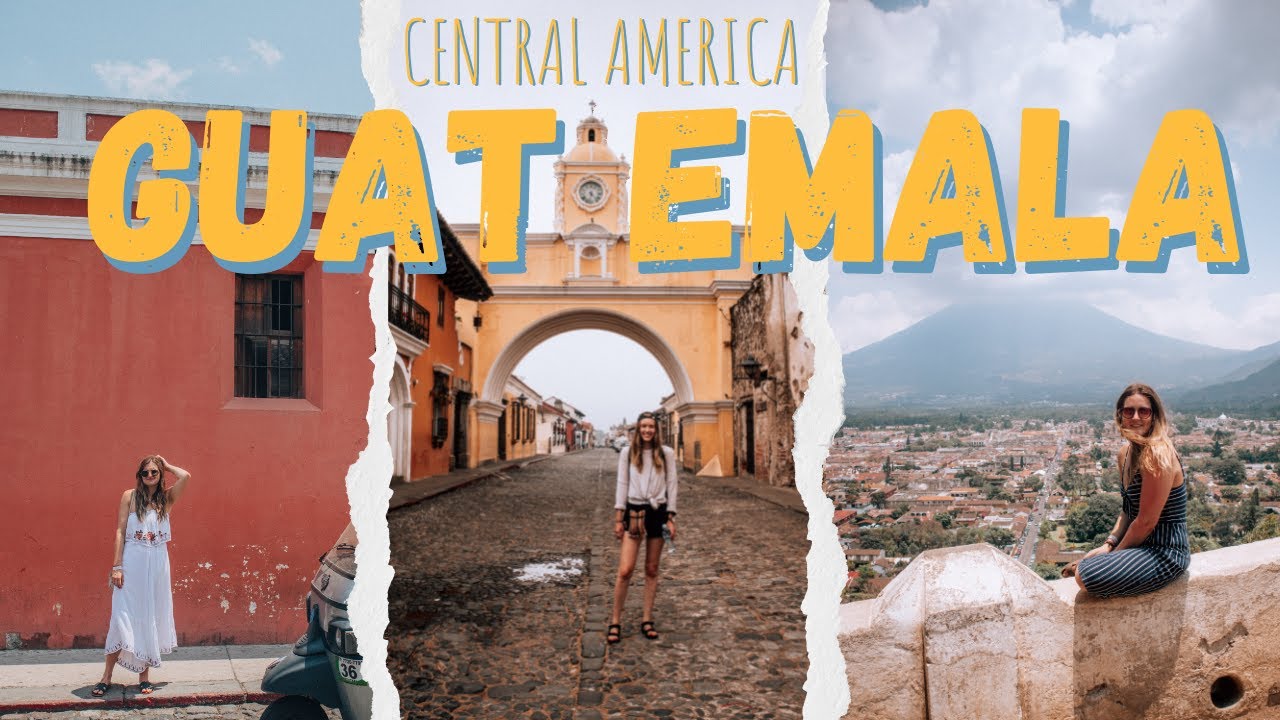 GUATEMALA: backpacking Central America