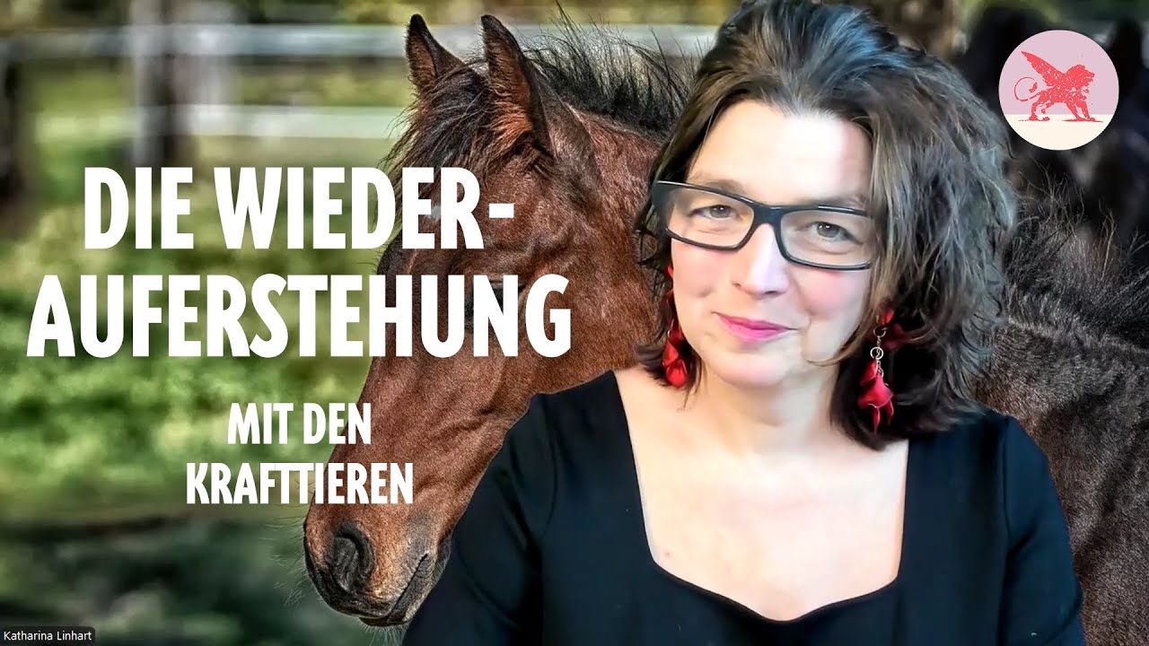Die Wiederauferstehung mit den Krafttieren
