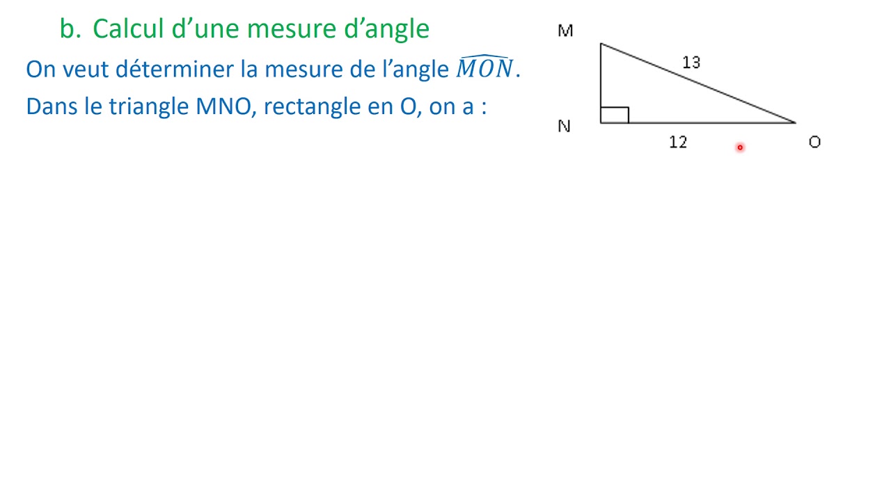 3e   Chapitre 7   Triangle rectangle et trigonométrie   3b Application calcul d’une mesure d’angle