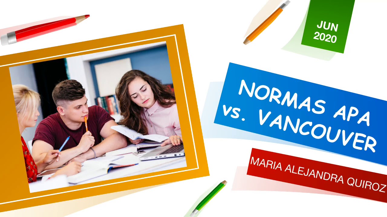 NORMAS APA vs NORMAS VANCOUVER