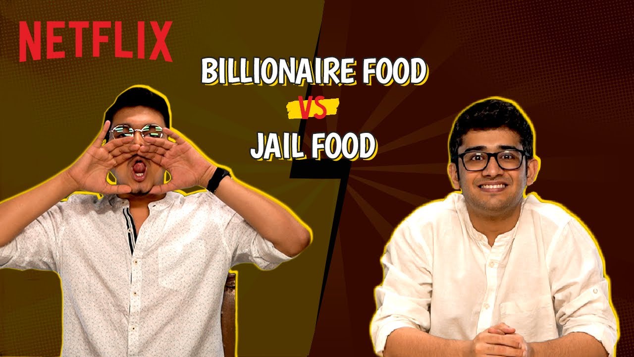 Tasting 7-Star Food vs Jail Food | Bad Boy Billionaires | Akshay Nayar, Kanishk Priyadarshi