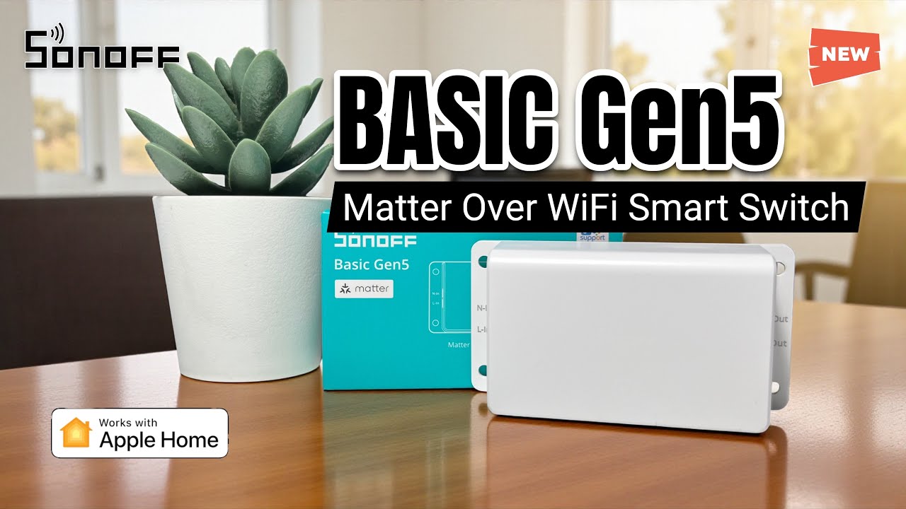 รีวิว SONOFF Basic Gen5 Matter Over WiFi Smart Switch + วิธีต่อวงจร Magic Switch Mode