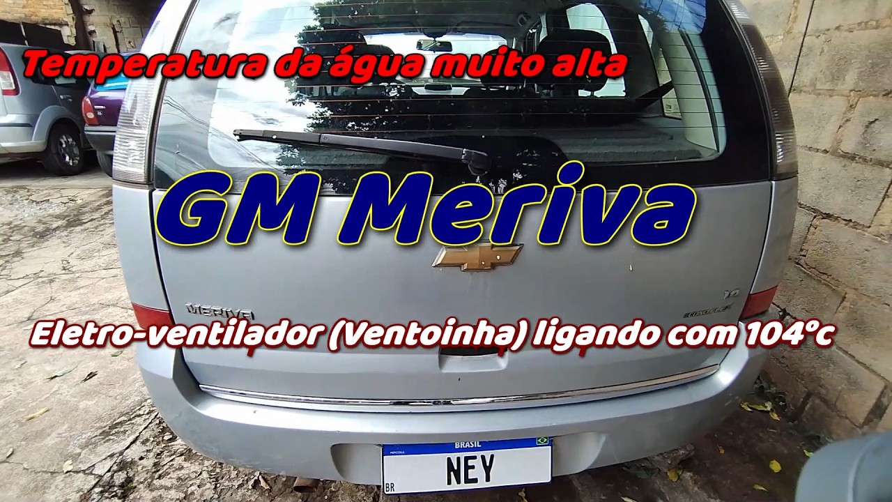 GM Meriva, Temperatura Alta  
