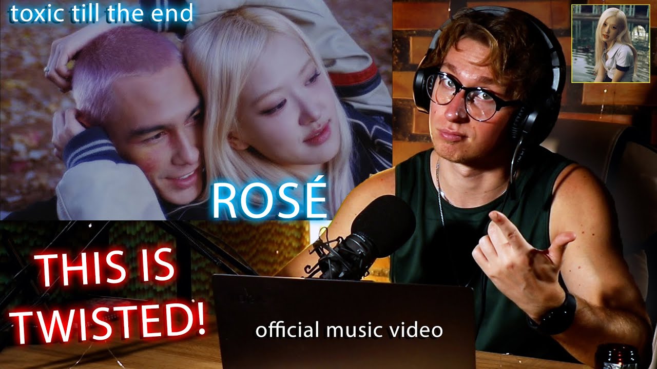 ROSÉ - toxic till the end (official music video) | Richards Infinity Reacts