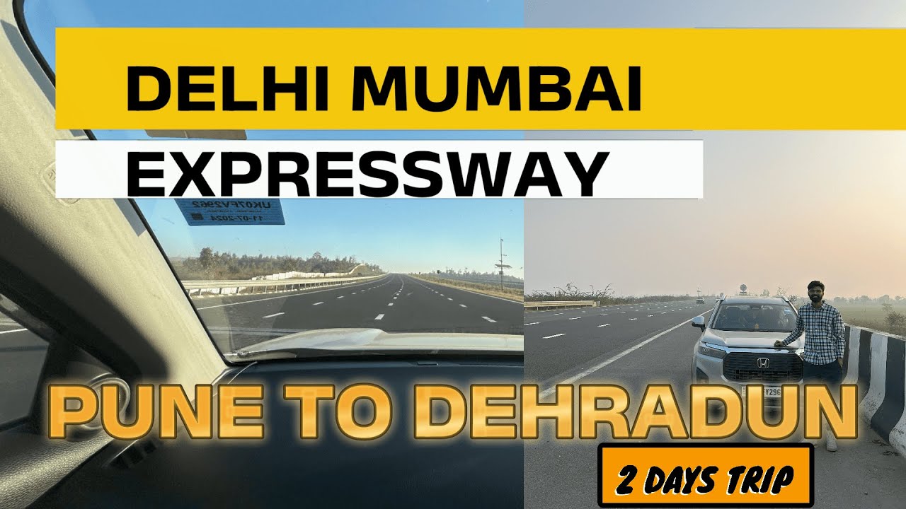 Pune to Dehradun Via Delhi Mumbai Expressway | LazyRiderDehradun | Honda Elevate