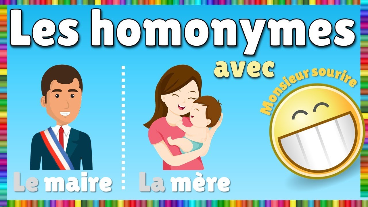 Les Homonymes