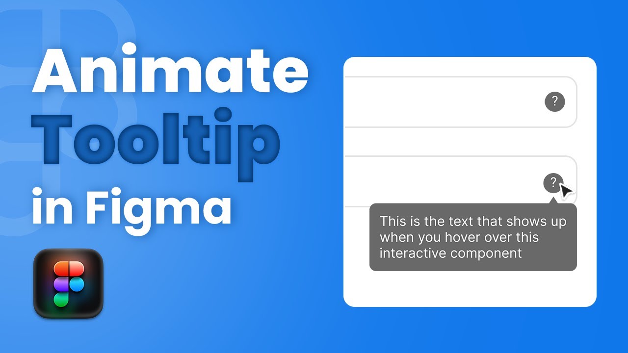 How to Animate Tooltips in Figma | Eye Catching Tooltip Effects